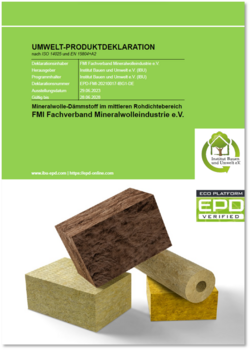 Umwelt-Produktdeklaration: Mineralwolle-Dämmstoff im mittleren Rohdichtebereich (nach ISO 14025 und EN 15804+A2)